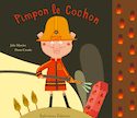 Pimpon le cochon